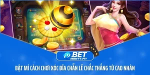 Bật mí cách chơi xóc đĩa chẵn lẻ chắc thắng từ cao nhân