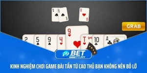 Kinh nghiệm chơi game bài tấn từ cao thủ bạn không nên bỏ lỡ