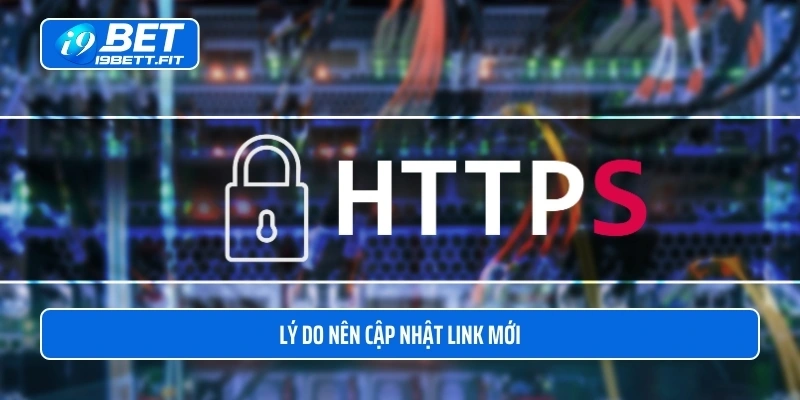 Lý do nên cập nhật link mới