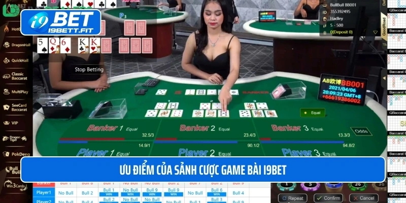 Ưu điểm của sảnh cược game bài i9BET